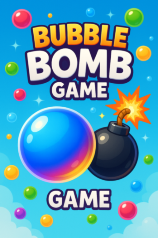 BUBBLE BOMB